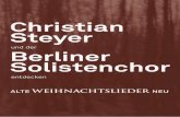 Christian Steyer & Der Berliner Solistenchor »Alte Weihnachtslieder Neu«