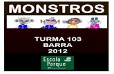 Monstros 103