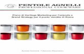 Pentole Agnelli: piano di heritage marketing per l’azienda e brand strategy del punto vendita