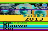 Seizoensbrochure 2012-2013 Theater De Blauwe Kei