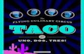 TACO av The Flying Culinary Circus