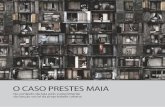 O caso Prestes Maia: no contexto da luta pelo cumprimento da função social da propriedade urbana.