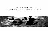 Portifolio Coletivo Organolépticas 2011