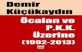 Öcalan ve PKK Üzerine Yazılar (1992 - 2003)