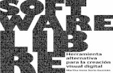 Software Libre: herramienta para la creación visual digital