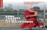 Roms, Tsiganes, Gitans... les malentendus, le sixième migrations|magazine