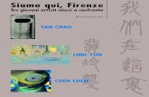 "Siamo qui, Firenze" - Mostra di Yan Chao, Ling Yun, Chen Chen