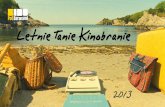 Letnie Tanie Kinobranie 2013 - program