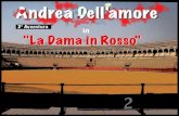 Andrea Dell'amore in "La Dama in Rosso" 2° Avventura