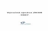 Výročná správa ZKSM 2007