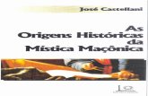 AS ORIGENS HISTÓRICAS DA MÍSTICA MAÇÔNICA