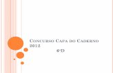 Concurso Capa do Caderno 2012 6ª série D