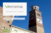 Verona e il suo romanticismo!