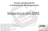 GRIS - Securing DMZ - Palestra sobre Securing DMZ.