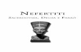 Nefertiti Sacerdotisa, Deusa e Faraó
