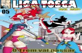 Liga Tosca dos super Heróis Fayves 05