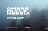 Ombre nella nebbia. Dossier mafie in Lombardia
