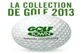 Golf Town - La Collection De Golf 2013