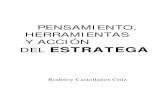 PENSAMIENTO, HERRAMIENTAS Y ACCION DEL ESTRATEGA