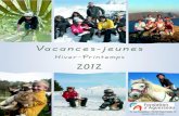 Séjour Vacances Jeunes  Hiver Printemps 2012