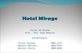 Hotel Mirage 2da Parte