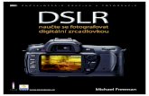 DSLR - naučte se fotografovat digitální zrcadlovkou