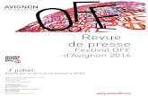 Revue de presse - festival OFF d'Avignon - 7 juillet 2014