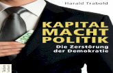 Harald Trabold Kapital Macht Politik  Leseprobe