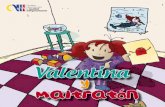Valentina y Maltratón