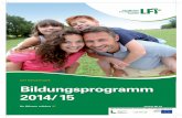 LFI Steiermark, Bildungsprogramm 2014/15