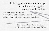 Hegemonía y estrategia socialista.Hacia una radicalización de la democracia de Ernesto Laclau...