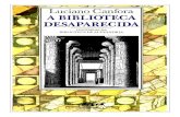 A Biblioteca Desaparecida - Luciano Canfora