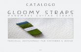 Gloomy Straps - Catalogo