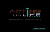 Acting for Life - Rapport d'activités 2013