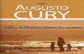 Filhos brilhantes alunos fascinantes - Augusto Cury