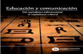 Educación y comunicación.Del capitalismo informacional al capitalismo cultural
