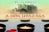 Peter Orban: A hős utazása