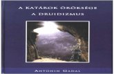 Antonin Gadal - A katárok öröksége és a druidizmus