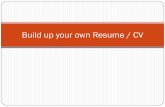 Build up your own resume