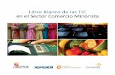 Libro Blanco de las TIC en el Sector del Comercio Minorista