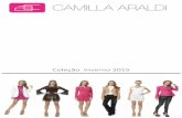 Camilla Araldi - Look Book Coleção Inverno 2015