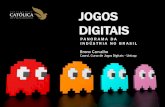 Jogos Digitais - Panorama da Indústria no Brasil
