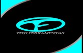 Tito Ferramentas - Confiança e Credibilidade!!!