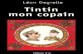 Leon Degrelle - Tintin Mon Copain