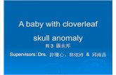 Cloverleaf Skull Syndrome