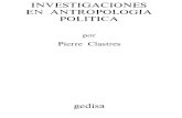 Clastres Pierre Investigaciones en Antropologia Politica Cap.6!11!12op