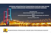 1. Paper Kunci - Menteri PUPR - Integrasi Infrastruktur Transportasi Pantura Jawa Dalam Rangka Mendukung Peningkatan Ekonomi Nasional