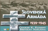 Slovenska Armada, 1939-1945
