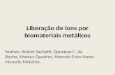 Liberação de Íons Por Biomateriais Metálicos