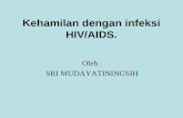 Kehamilan - HIV